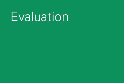 Evaluation Evaluation